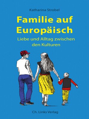 cover image of Familie auf Europäisch
